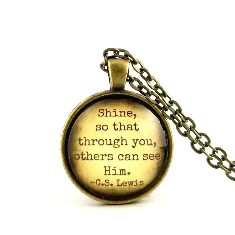 C.S. Lewis Shine Quote, Glass Pendant Necklace, Religious Christian Gift, Personalize with Name image 1
