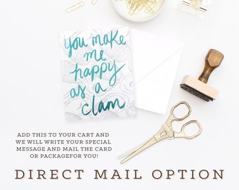 Direct Mail Option: We send your letter for you!
