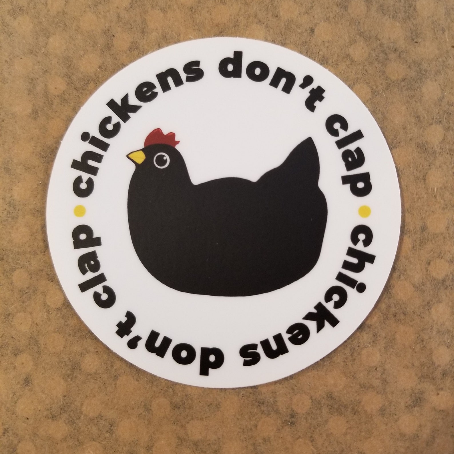 Chickens Don't Clap Chicken single sticker OR 3pack Etsy