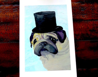 Distinguished Pug Print: Top Hat, Monocle, Unframed 11x17