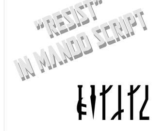 RESIST Mando Script Industrial, Exterior, Professional Grade Vinyl decal Sticker Back to school