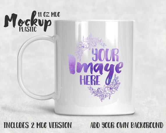 11 Ounce Plastic Mug Template Mockup Add Your