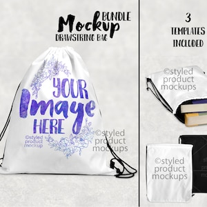 May include: White drawstring bag mockup with a floral design and the text "YOUR Image HERE". The bag is shown in three different poses, including a close-up of the front, a side view with the bag filled with books, and a flat lay with the bag lying on its side.