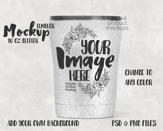 10 Oz Glitter Coated Tumbler Mockup Add Your Own Image And Etsy