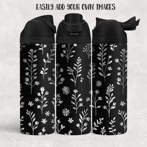 May include: Three black water bottles with a floral design. The bottles have a black lid and a black body with a white floral pattern. The text "EASILY ADD YOUR OWN IMAGES" is at the top.