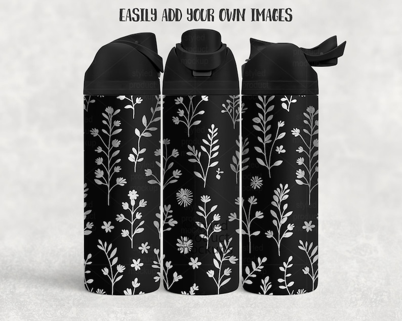 May include: Three black water bottles with a floral design. The bottles have a black lid and a black body with a white floral pattern. The text "EASILY ADD YOUR OWN IMAGES" is at the top.