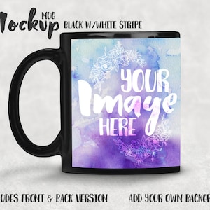 May include: Black mug with a white stripe. The mug features a watercolour design with purple, pink, and blue colours. The text "YOUR Image HERE" is printed on the mug.