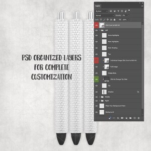 May include: Three white pens with textured, patterned barrels and silver tops. The pen tips are black. Text on the left reads "PSD ORGANIZED LAYERS FOR COMPLETE CUSTOMIZATION". A digital interface is on the right.