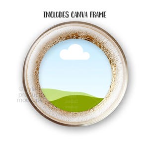 May include: A top-down view of a clear glass with a foamy, light brown liquid. The center of the glass features a blue sky with a white cloud and green hills. The text "INCLUDES CANVA FRAME" is at the top.
