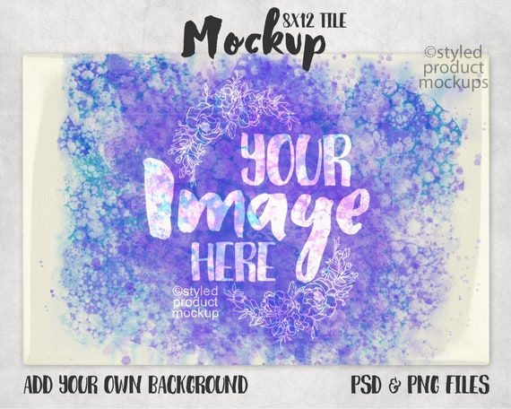 Dye Sublimation 8x12 Inch Tile Mockup Add Your Own Image And Etsy