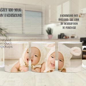 May include: Three white ceramic mugs with handles, each featuring a different image of a baby wearing a white hooded hat with bunny ears. The text "EASILY ADD YOUR OWN BACKGROUND" is at the top of the image. The text "BACKGROUND NOT INCLUDED: SEE LINK IN DESCRIPTION TO PURCHASE" is at the top right of the image.