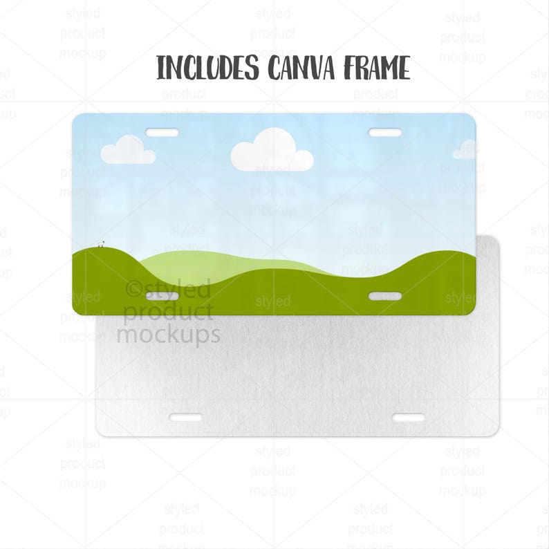 May include: A license plate mockup featuring a blue sky and green hills design, with white clouds. The text "INCLUDES CANVA FRAME" is in black. A second, blank license plate is visible beneath the first.