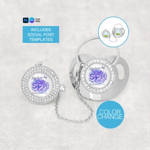 May include: A silver baby pacifier and clip with a chain, both featuring a circular design with a ring of clear rhinestones. The center of each circle has the text "Mockup by SPM YOUR IMAGE HERE". Includes social post templates.