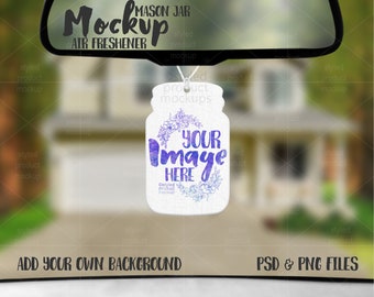 Dye sublimation mason jar shaped car air freshener mockup | Add your own image and background