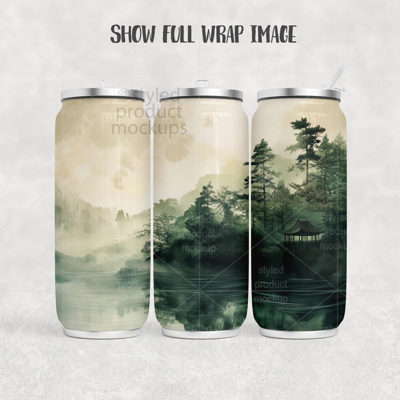 May include: Three stainless steel tumblers with a scenic landscape design. The design features a misty mountain scene with trees, water, and a small pagoda. The text "SHOW FULL WRAP IMAGE" is at the top.