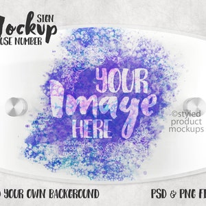 May include: A clear glass sign mockup with a watercolour background in shades of purple, blue, and pink. The sign has rounded corners and silver mounting hardware. The text "YOUR Image HERE" is written in a decorative font on the sign.