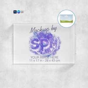 May include: A clear rectangular tray with handles, featuring the text "Mockup by SPM" over a purple and blue watercolor design. The text "YOUR IMAGE HERE" is below, with dimensions of 11 x 17 inches (28 x 43 cm).
