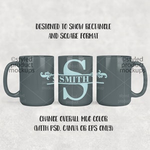 May include: Three gray ceramic mugs with a white design. The middle mug has the word "SMITH" in blue letters. The text "DESIGNED TO SHOW RECTANGLE AND SQUARE FORMAT" is at the top of the image. The text "CHANGE OVERALL MUG COLOR (WITH PSD. CANVA OR EPS ONLY)" is at the bottom of the image.