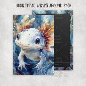 May include: Watercolor painting of a blue and white axolotl with orange and yellow gills. The axolotl has large, dark eyes and is set against a blue and white background. The text "YOUR IMAGE WRAPS AROUND BACK" is at the top. The image is a product mockup.