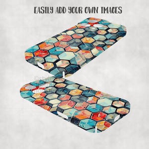 May include: Two phone cases with a colorful geometric pattern. The design features a mosaic of hexagonal shapes in shades of blue, orange, red, and gray. The text "EASILY ADD YOUR OWN IMAGES" is at the top.