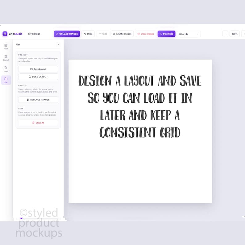 May include: A digital interface for GridStudio showing a file menu with options to save or load a layout. The central white square displays the black text: DESIGN A LAYOUT AND SAVE SO YOU CAN LOAD IT IN LATER AND KEEP A CONSISTENT GRID.