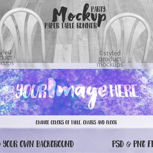 May include: A mockup of a purple and blue watercolor paper table runner with white floral accents. The text "YOUR IMAGE HERE" is printed on the runner. The runner is on a white table with two white chairs. The text "PARTY MOCKUP PAPER TABLE RUNNER" is at the top of the image. The text "CHANGE COLORS OF TABLE, CHAIRS AND FLOOR" is below the runner. The text "ADD YOUR OWN BACKGROUND" is at the bottom left of the image. The text "PSD & PNG FILES" is at the bottom right of the image.