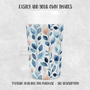 May include: A white plastic cup with a clear lid is inside a blue and peach leaf-patterned sleeve. The text "EASILY ADD YOUR OWN IMAGES" is at the top, and "PATTERN AVAILABLE FOR PURCHASE - SEE DESCRIPTION" is at the bottom.