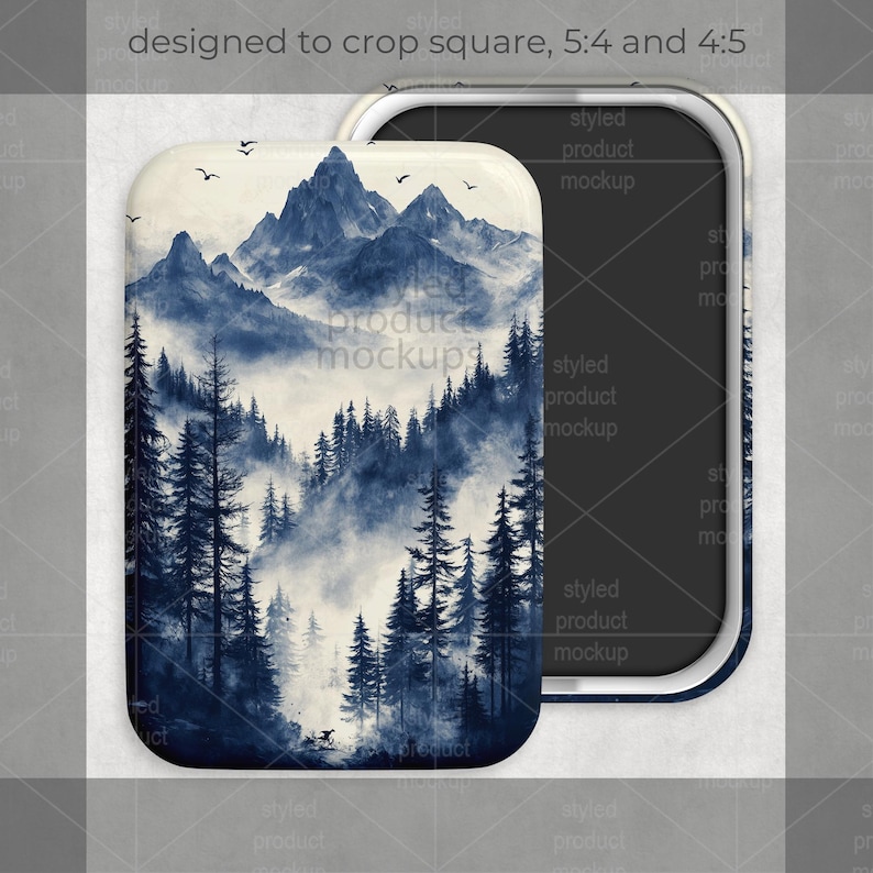 May include: A rectangular magnet with a mountain and forest scene in shades of blue and white. The design features tall pine trees, a misty forest, and a mountain range with birds flying overhead. The magnet is designed to crop square, 5:4 and 4:5.