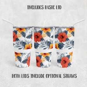 May include: Three white insulated tumblers with lids and straws. The tumblers feature a floral pattern of red and yellow hibiscus flowers and blue leaves. The text "INCLUDES BASIC LID" and "BOTH LIDS INCLUDE OPTIONAL STRAWS" is visible.