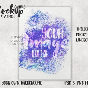 May include: A watercolor canvas mockup with a purple, blue, and pink background. The text "Your Image Here" is written in white on the canvas. The canvas is 5 x 7 inches.