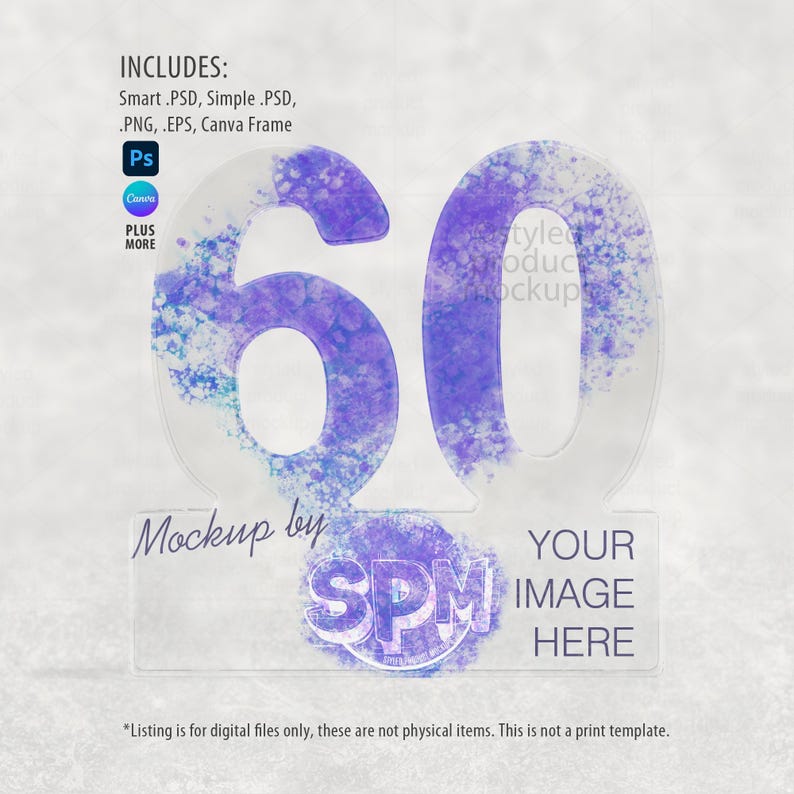 Op de afbeelding: Een helder acryl nummer 60 met een paars aquarelontwerp. De basis bevat de tekst "Mockup by SPM" en "Your Image Here". De afbeelding bevat ook de tekst "Includes: Smart .PSD, Simple .PSD, .PNG, .EPS, Canva Frame".