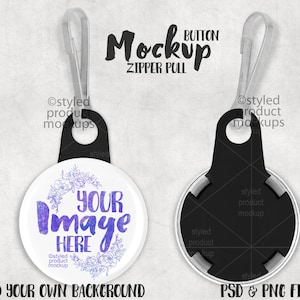 Zipper pull button with plastic back mockup | Add your own image and background
