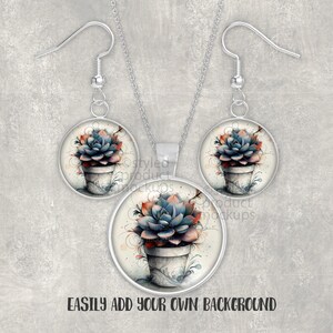 May include: A silver-coloured jewellery set comprising a pendant necklace and matching earrings. Each piece features a watercolour image of a succulent plant in a white pot. The text "EASILY ADD YOUR OWN BACKGROUND" is at the bottom.
