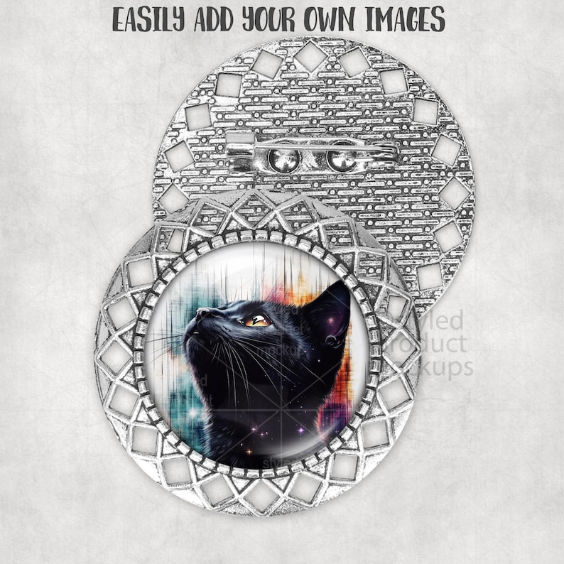 May include: A silver-colored brooch with a detailed geometric design. The brooch features a circular design with a black cat illustration in the center, gazing upwards with yellow eyes. The text "EASILY ADD YOUR OWN IMAGES" is at the top.