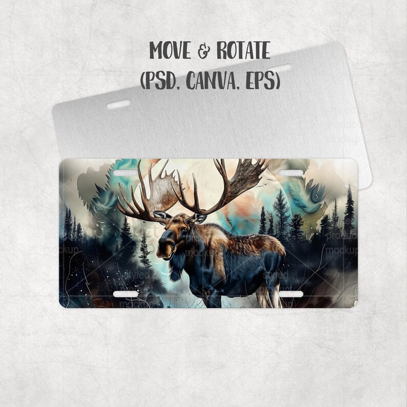 May include: License plate with a watercolour painting of a moose with large antlers in a forest setting. The moose is brown and black, set against a backdrop of trees and a colourful sky. The text "MOVE & ROTATE (PSD. CANVA. EPS)" is at the top.