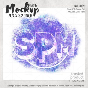 May include: A watercolor-style mockup featuring the letters "SPM" in a circle with a blue and purple background. The text "Styled Product Mockups" is below the circle. The mockup is 9.3 x 8.2 inches.