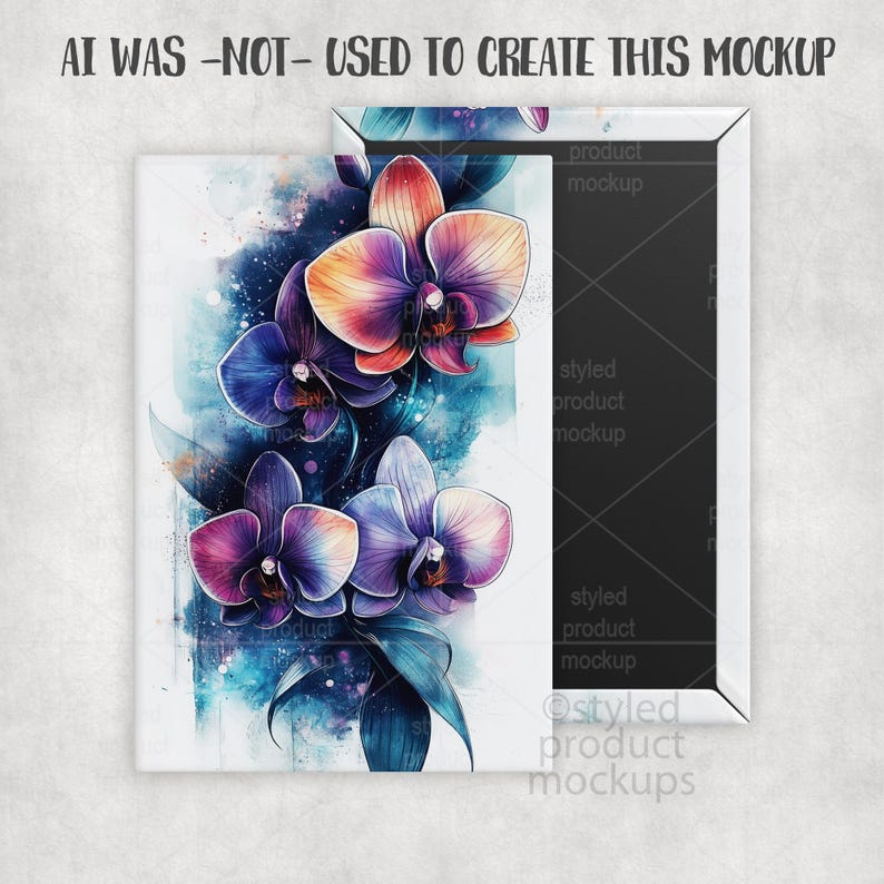 May include: A product mockup featuring a watercolor painting of purple, blue, and orange orchids. The artwork is on a white rectangular surface. The text "AI WAS -NOT- USED TO CREATE THIS MOCKUP" is at the top. The right side is a black surface with the text "product mockup" and "styled product mockups".