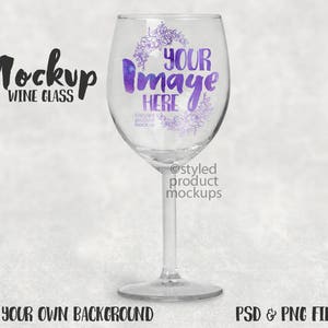 Wine glass with stem template mockup | Add your own image and background