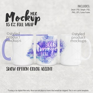 May include: Mockup of a 15 ounce white mug with a purple rim and handle. The mug is shown with a watercolor design that says "Your Image Here".