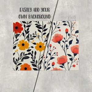 Puede incluir: Dos dise&ntilde;os florales rectangulares con fondo neutro. Uno presenta flores naranjas y amarillas con hojas negras, el otro flores rojas y hojas azul oscuro. El texto dice "EASILY ADD YOUR OWN BACKGROUND".