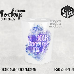 Dye sublimation ceramic shot glass Mockup | Add your own image and background