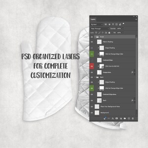 May include: White quilted oven mitt with a diamond pattern. The mitt is shown next to a digital interface with the text "PSD ORGANIZED LAYERS FOR COMPLETE CUSTOMIZATION". The interface shows various layers for customization.