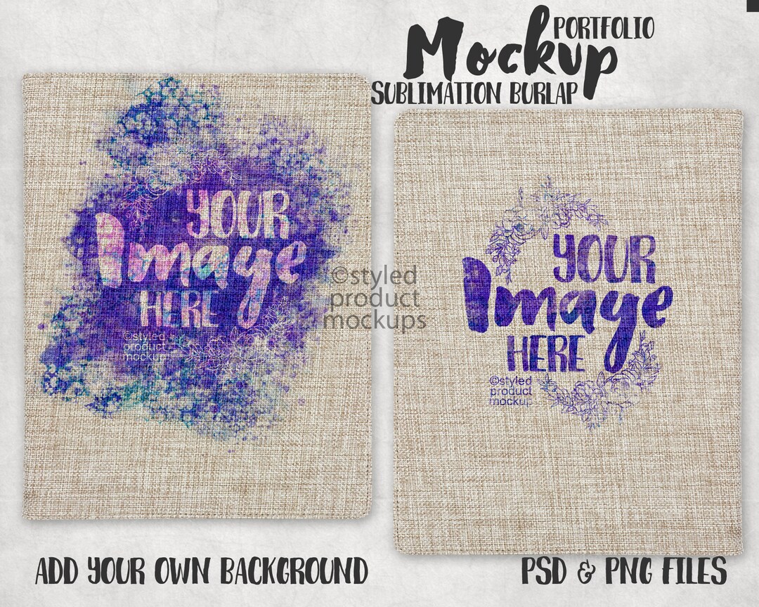 Dye Sublimation Burlap Portfolio Mockup Add Your Own Image and