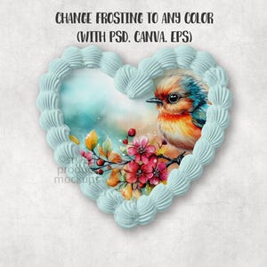 May include: A heart-shaped design with light blue frosting, framing a colorful bird and floral illustration. The bird has orange, blue, and red feathers. The text at the top says "CHANGE FROSTING TO ANY COLOR (WITH PSD. CANVA. EPS)".
