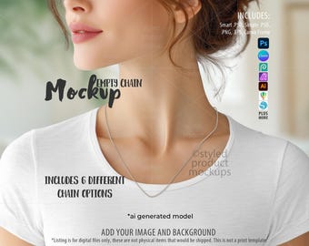 May include: A thin silver-colored chain necklace worn around the neck of a model in a white t-shirt. Text on the image includes Mockup, Empty Chain, Includes 6 Different Chain Options, ai generated model, and file format icons.