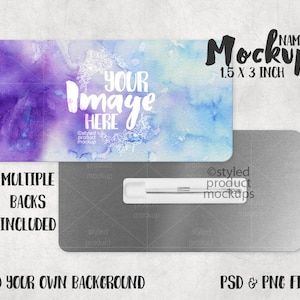 May include: Mockup of a 1.5 x 3 inch name tag with a watercolor background. The tag is silver with a pin on the back. The text "YOUR Image HERE" is on the front of the tag.
