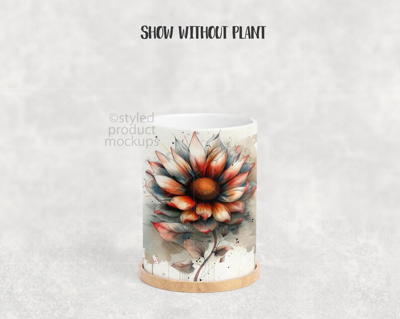 May include: A white ceramic mug with a watercolor floral design featuring a large orange, red, and white flower. The mug sits on a small, round wooden coaster. The text "SHOW WITHOUT PLANT" is at the top.