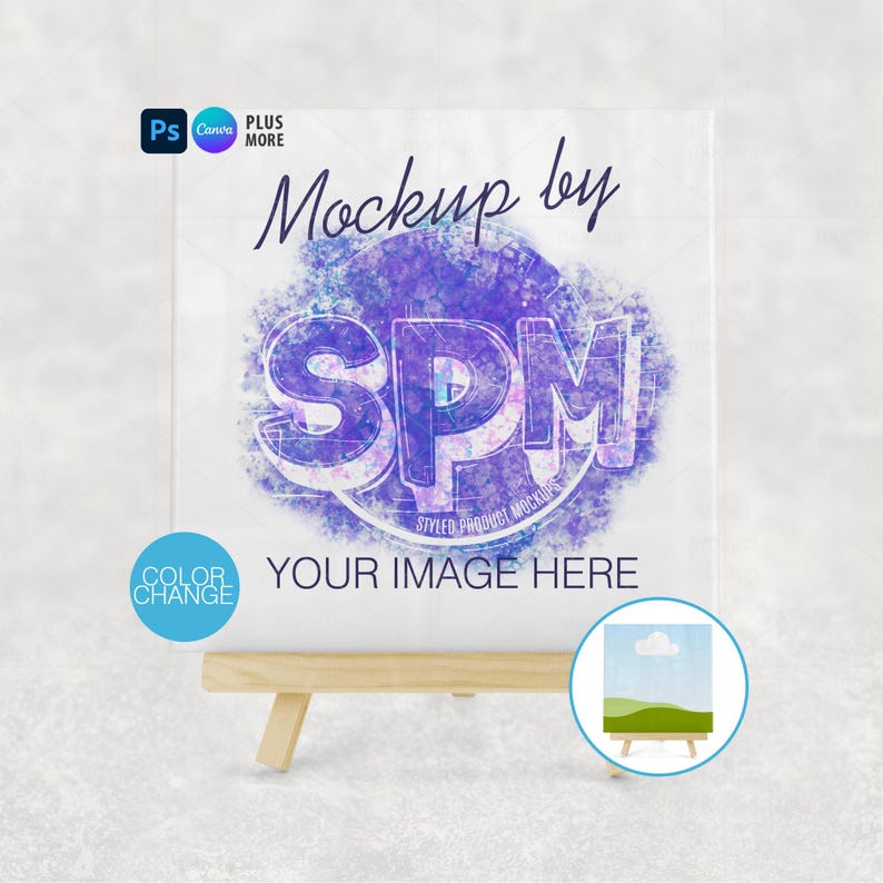 以下が含まれることがあります： スタイリッシュなフォントで「Mockup by SPM」と書かれた白いキャンバスのモックアップ。キャンバスは小さな木製のイーゼルに置かれています。「YOUR IMAGE HERE」の文字はSPMロゴの下にあります。風景画の小さな円が右下にあります。