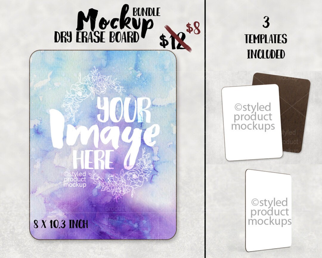 Dye Sublimation Dry Erase Board Mockup Template Add Your Own Image and