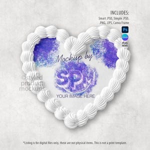 May include: A heart-shaped design with a white, textured border, resembling frosting. The center features a purple watercolor effect with the text "Mockup by SPM" and "YOUR IMAGE HERE". Includes Smart .PSD, Simple .PSD, PNG, EPS, and Canva Frame.